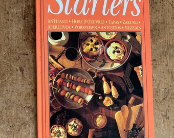 The World's Best Starters by Roger Hicks and Frances Schultz