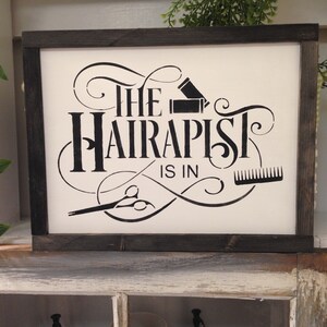 The hairapist is in,barber shop decor,hairdresser decor,hairdressers,barbers,small business owners,hairdressing shop,barber shop,funny,salon