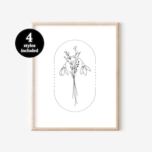 May include: A framed print featuring a minimalist line drawing of snowdrop flowers. The artwork is in black and white, with the words "snowdrop" and "january" written vertically on either side of the floral design. A black circle with the text "4 styles included" is in the upper left corner.