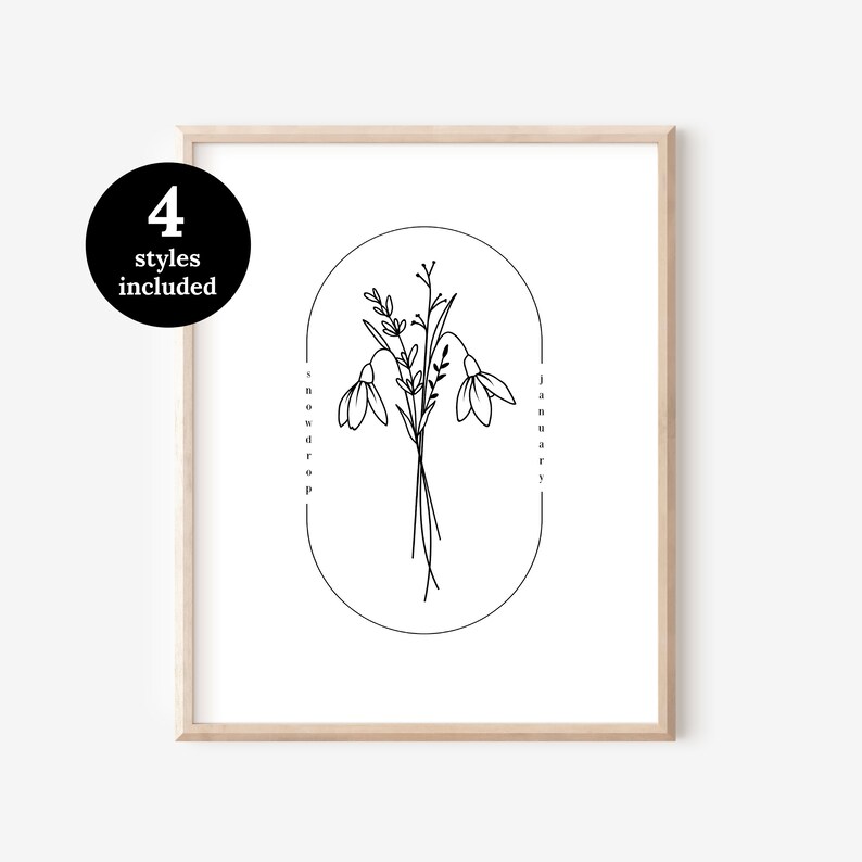 May include: A framed print featuring a minimalist line drawing of snowdrop flowers. The artwork is in black and white, with the words "snowdrop" and "january" written vertically on either side of the floral design. A black circle with the text "4 styles included" is in the upper left corner.