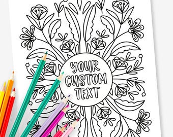 Custom Text Coloring Page | Folk Flower Design | Birthday Event Wedding Printable Activity