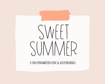 Sweet Summer Handwritten Font & 15 Backgrounds | Fun Quirky Hand Lettered Display Font | TTF File JPEG Files