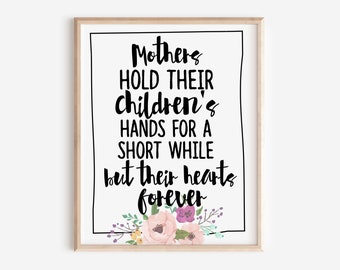 Mothers Hold Their Children's Hands | Digital Printable for Mom | Mothers Day Gift