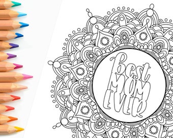 Best Mom Ever | Mandala Mother's Day Coloring Page | & FREE Card