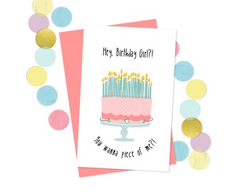 Hey Birthday Girl You Wanna Piece of Me | Punny Digital Card Printable