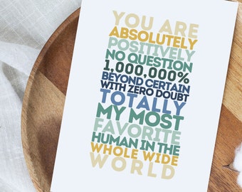 You Are My Favorite Human | 3 Options Card for Couples Valentines Day Wedding Anniversary Greeting Card Digital Printable