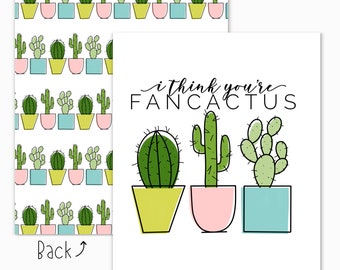 3 Pk I Think You're Fancactus | Blank Greeting Cards + Envelopes | 4.2X5.5" A2 | Plant Parent Nature Inspired Gift