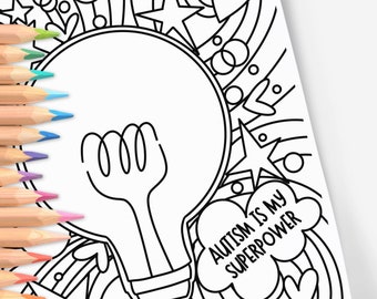 Autism is My Superpower | Hand-Drawn Coloring Page Print & Color | Digital Printable