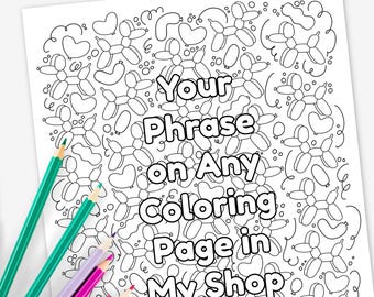 Custom Text On Any Coloring Page In My Shop | Personalized Coloring Page