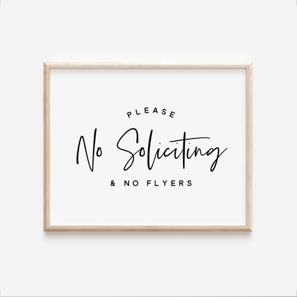 Please No Soliciting & No Flyers | Farmhouse Decor Digital Printable