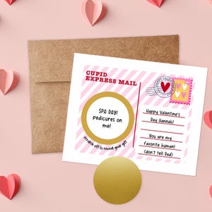 May include: A Valentine's Day card with a pink and white striped background. The card says "CUPID EXPRESS MAIL" and has a gold circle with the text "SPA DAY! pedicures on me!"  The card also has a pink heart stamp with the text "Happy Valentine's Day".