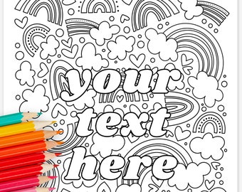 Personalized Text Rainbow & Clouds Printable Coloring Page | Hand-Drawn Coloring Sheet Birthday Wedding Activity Game for Kids