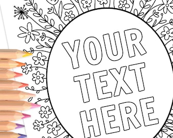 Custom Coloring Page Floral Frame | Personalized Color Activity