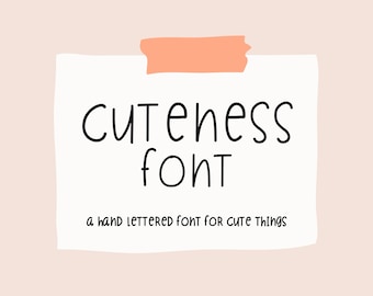 Cuteness a Handwritten Font | Letters Numbers Symbols & Playful Hand Lettered Fun Quirky School Font | TTF File