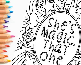 She's Magic That One | Magical Coloring Page | Digital Download