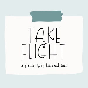 Fonte Take Flight com letras à mão e adesivos digitais | Arquivo TTF | Texto peculiar da fonte de exibição manuscrita