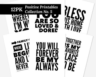 12 Pk Positive Phrase & Sayings Collection No. 5 | Printable Art Black and White Wall Decor Motivational Quote Inspirational Digital Prints
