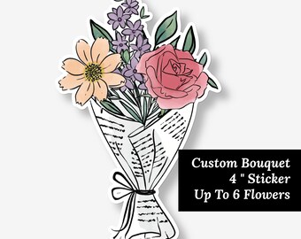 Custom Birth Flower Bouquet 4" Vinyl Sticker Decal - Up to 6 Flowers - Personalized Floral Gift