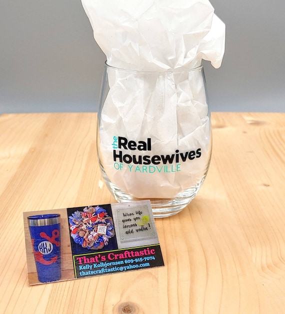 real housewives custom wine glass
