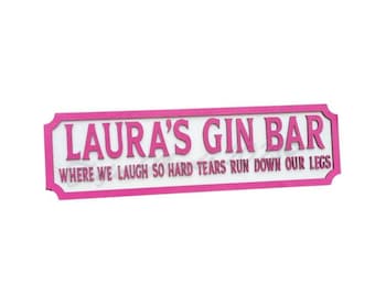 Personalised gin bar sign, bar sign, custom street style sign, birthday gift, gin lover, friends gifts, gin gift ideas, gin and tonic, fun,