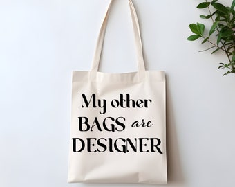 My other bags are designer canvas reusable tote bag 12 X 14 in
