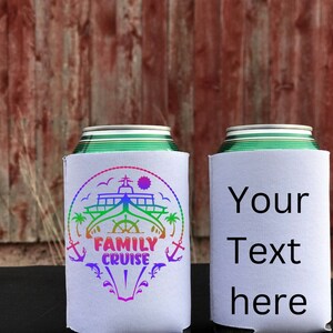 Personalized Family Cruise with ship in bright colors  12 oz Can Coolie, fits solo cup and pint glass