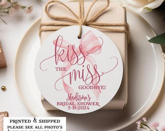 Kiss The Miss Goodbye Bridal Shower Favor Tag, Coquette Bridal Shower, Pink Bow