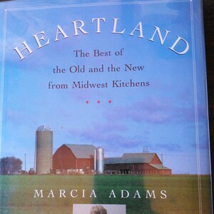 Heartland Best of Old & New fm Midwest Kitchens by Marcia Adams