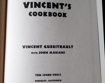 Vincent's Cookbook by Vincent Guerithault