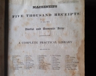 Mackenzie's Five Thousand Receipts A Complete Practical Library 1830