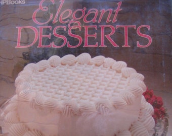 Elegant Desserts by Retha M. Davis