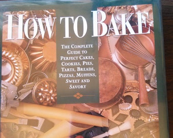How to Bake by Nick Malgieri