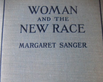 Woman and the New Race by Margaret Sanger 1922