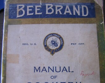 Bee Brand (McCormick's) Manual of Cookery 1926