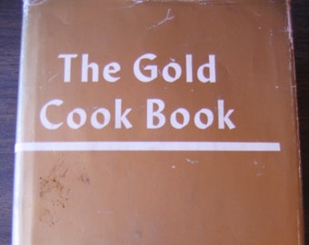 The Gold Cook Book by Louis P. DeGouy 1960