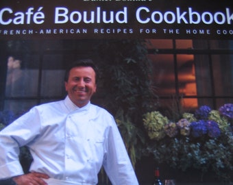 Daniel Boulud's Cafe Boulud Cookbook with Dorie Greenspan