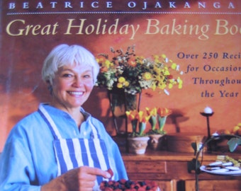 Beatrice Ojakangas' Great Holiday Baking Book