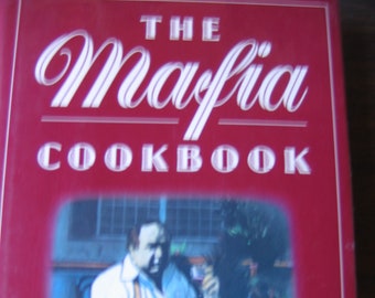 The Mafia Cookbook by Joseph "Joe Dogs" Lannuzzi