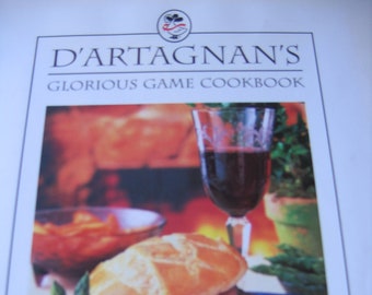 D'Artagnan's Glorious Game Cookbook by Ariane Daguin, George Fairson & Joanna Pruess
