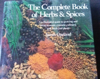 The Complete Book of Herbs & Spices by Sarah Garland