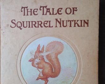 The Tale of Squirrel Nutkin by Beatrix Potter