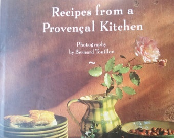 Recipes from a Provencal Kitchen by Michel Biehn
