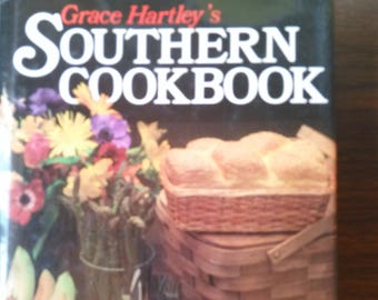 Grace Hartley's Southern Cookbook