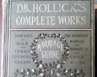 Dr. Hollick's Complete Works 1902