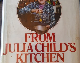 SIGNED From Julia Child's Kitchen 1st Edition 2nd Printing