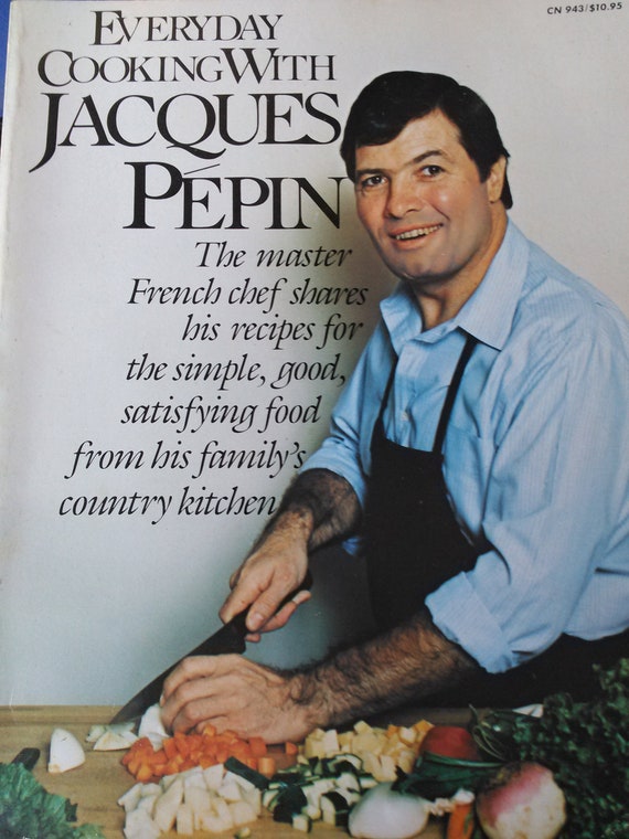 Everyday Cooking With Jacques Pepin 1st Edition Etsy