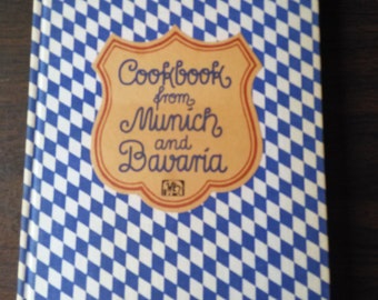 Cookbook from Munich and Bavaria by Bernd Neuner-Duttenhofer