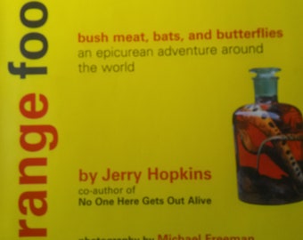 Strange Foods by Jerry Hopkins
