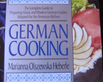 German Cooking by Marianna Olszewska Heberle