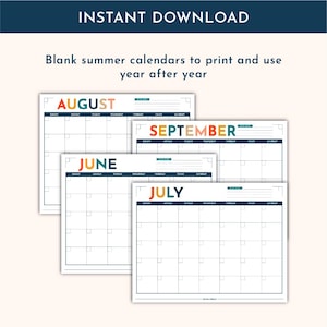 Peut inclure: Un ensemble de quatre calendriers d'&eacute;t&eacute; vierges imprimables pour juin, juillet, ao&ucirc;t et septembre. Chaque calendrier pr&eacute;sente une grille avec les jours de la semaine, une section notes et des en-t&ecirc;tes color&eacute;s. Le texte indique INSTANT DOWNLOAD.
